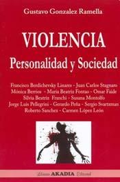 VIOLENCIA PERSONALIDAD Y SOCIEDAD