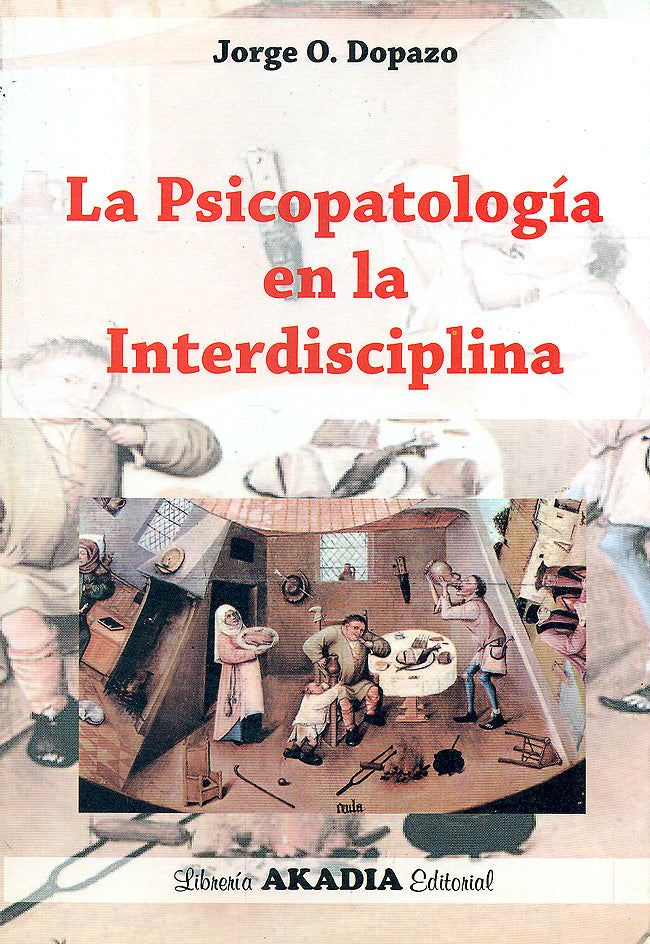 DOPAZO-LA PSICOPATOLOGIA EN LA INTERDISC