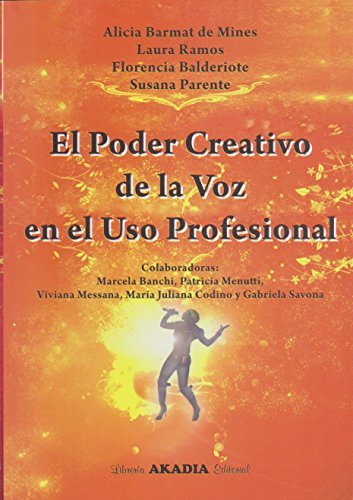 BARMAT-EL PODER CREATIVO DE LA VOZ EN EL  USO PROFESIONAL