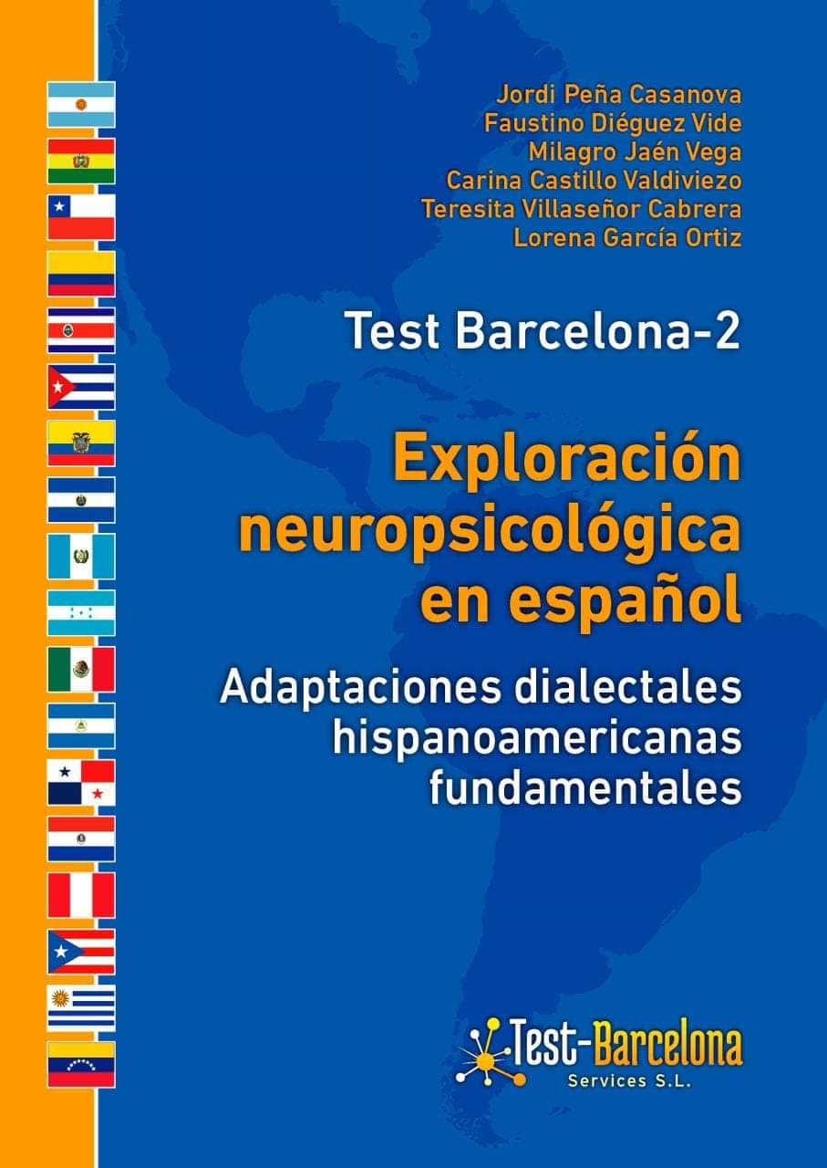 Exploración neuropsicológica en español. Adaptaciones dialectales hispanoamericanas fundamentales