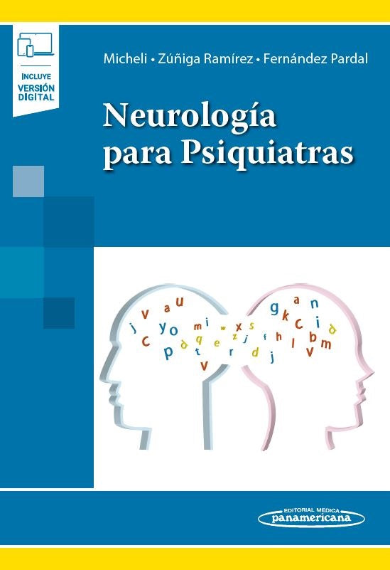 MICHELI: NEUROLOGÍA PARA PSIQUIATRAS