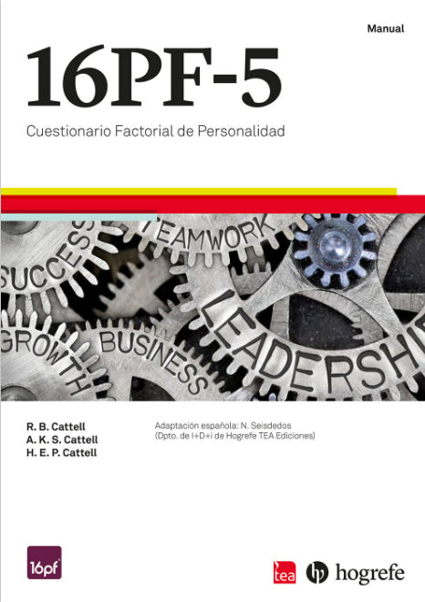 16 PF-5. CUESTIONARIO FACTORIAL DE PERSONALIDAD
