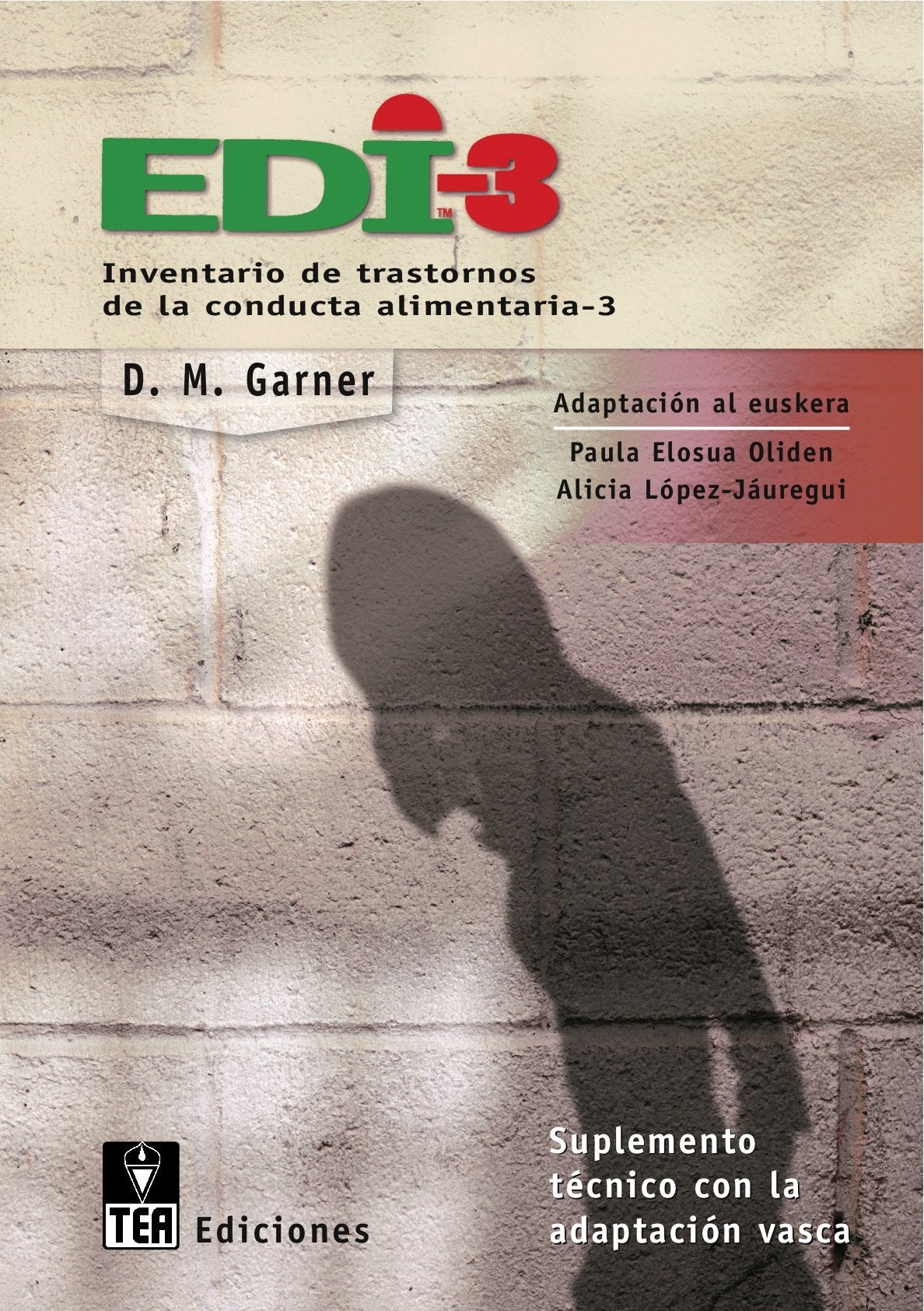EDI-3. INVENTARIO DE TRASTORNOS DE LA CONDUCTA ALIMENTARIA