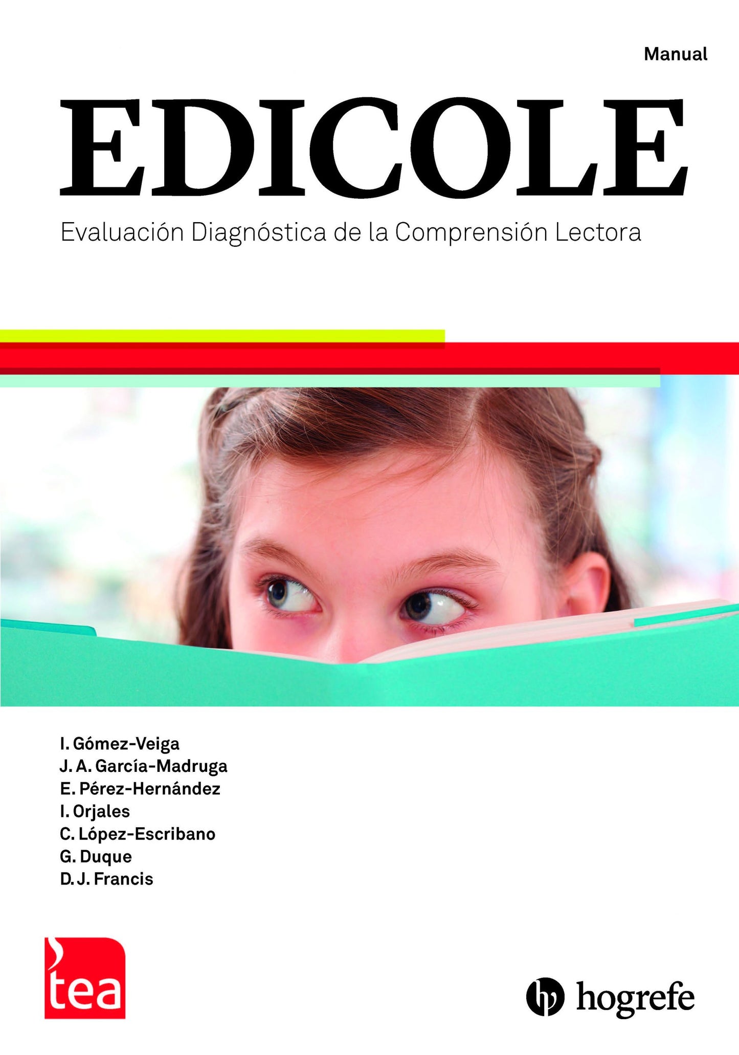 EDICOLE. EVALUACIÓN DIAGNÓSTICA DE LA COMPRENSIÓN LECTORA