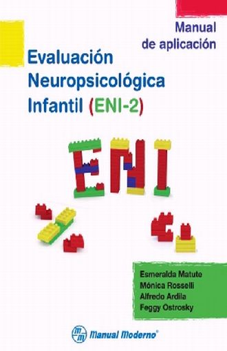 ENI-2 - EVALUACIÓN NEUROPSICOLÓGICA INFANTIL