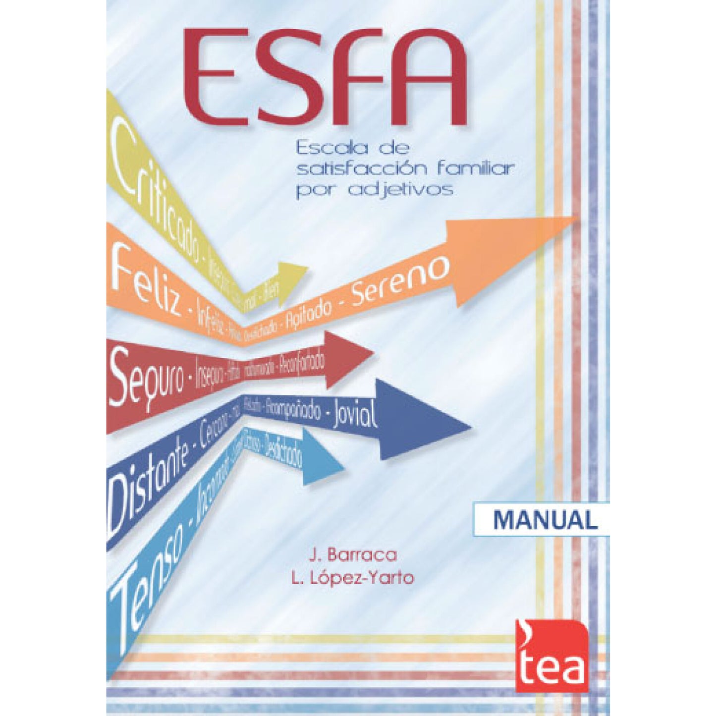 ESFA. ESCALA DE SATISFACCIÓN FAMILIAR POR ADJETIVOS
