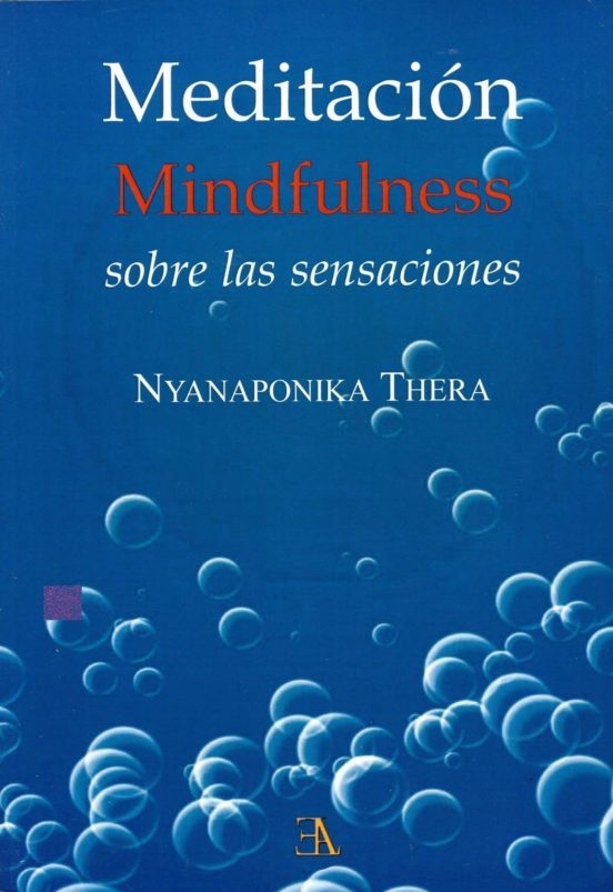 NYANAPONIK-MEDITACION MINDFULNESS