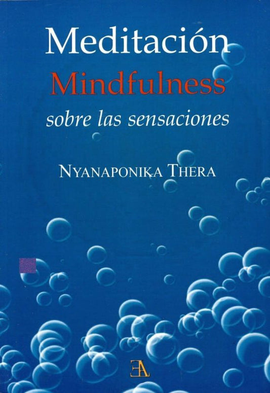 NYANAPONIK-MEDITACION MINDFULNESS