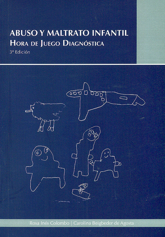 COLOMBO-ABUSO Y MALTRATO INFANTIL - HORA DE JUEGO DIAGNOSTICA