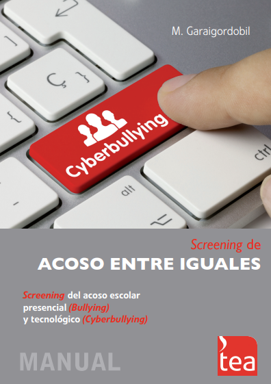 CYBERBULLYING. Screening de Acoso entre Iguales
