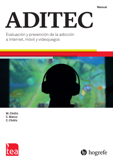 ADITEC. Evaluación y Prevención de la Adicción a Internet, Móvil y Videojuegos