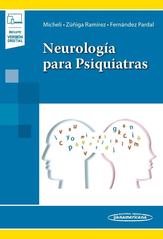 MICHELI: NEUROLOGÍA PARA PSIQUIATRAS