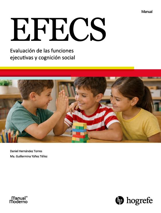 Evaluación de las Funciones Ejecutivas y Cognición Social (EFECS)