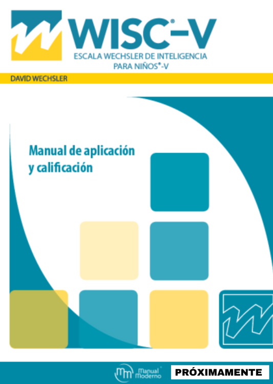 WISC-V Escala Wechsler de Inteligencia para Niños®- Quinta edición