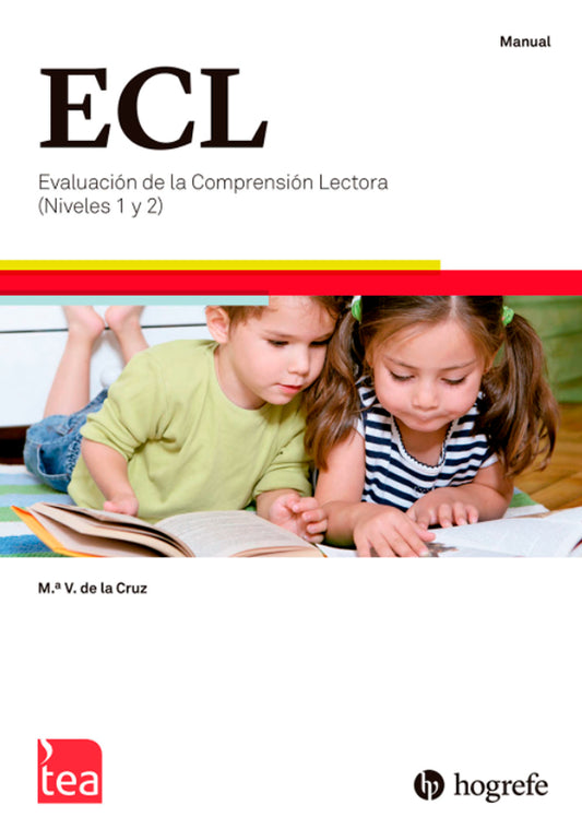 ECL-1 Y 2. EVALUACIÓN DE LA COMPRENSIÓN LECTORA