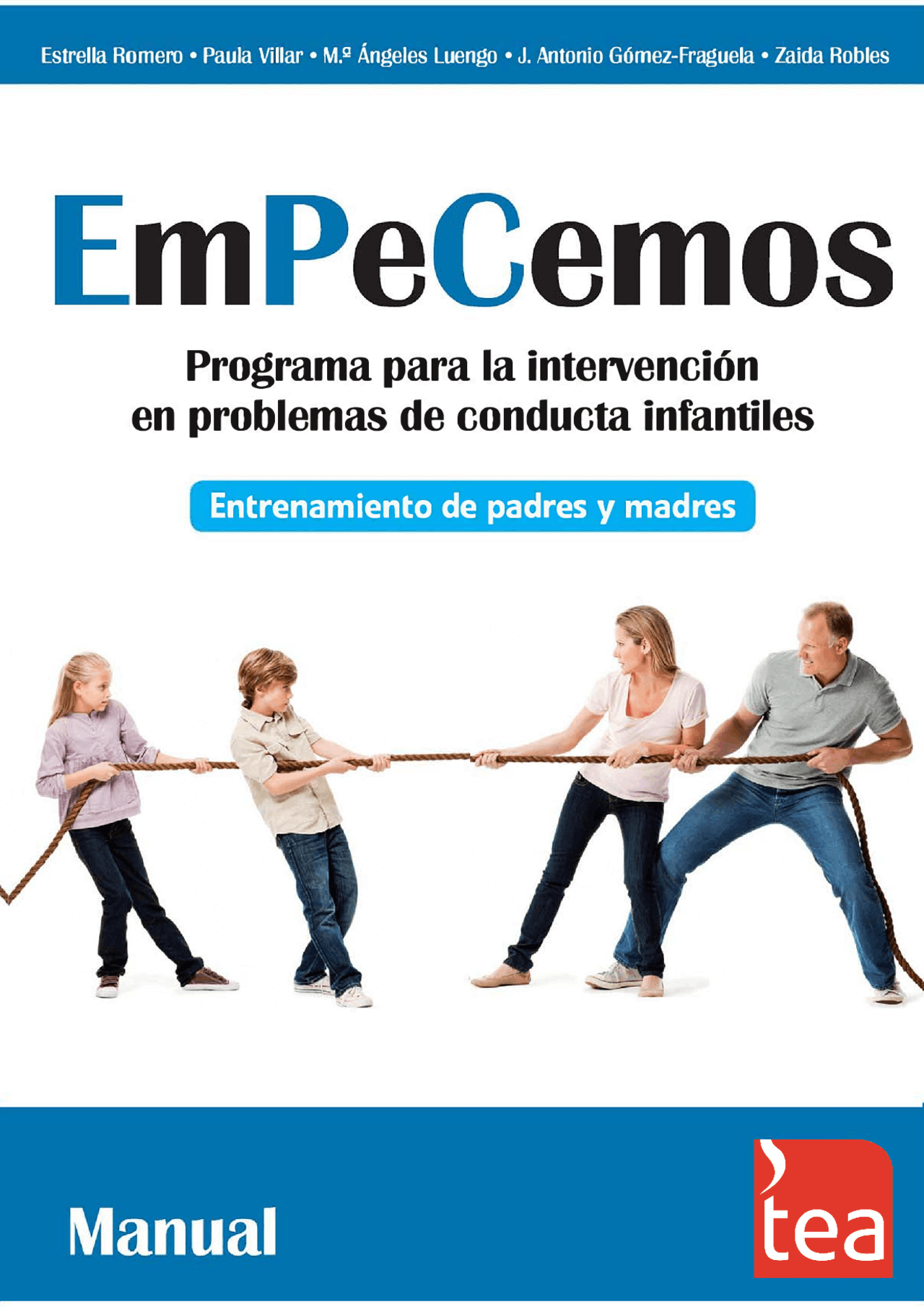EMPECEMOS. Programa para la Intervención en Problemas de Conducta Infantiles