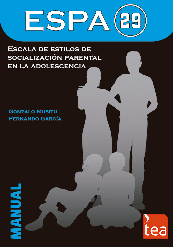 ESPA29. ESCALA DE SOCIALIZACIÓN PARENTAL EN LA ADOLESCENCIA