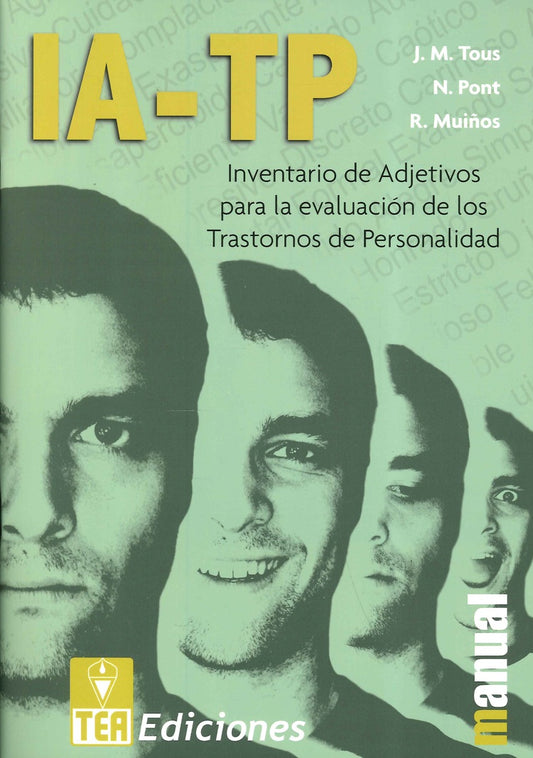 IA-TP. INVENTARIO DE ADJETIVOS PARA LA EVALUACIÓN DE LOS TRASTORNOS DE LA PERSONALIDAD