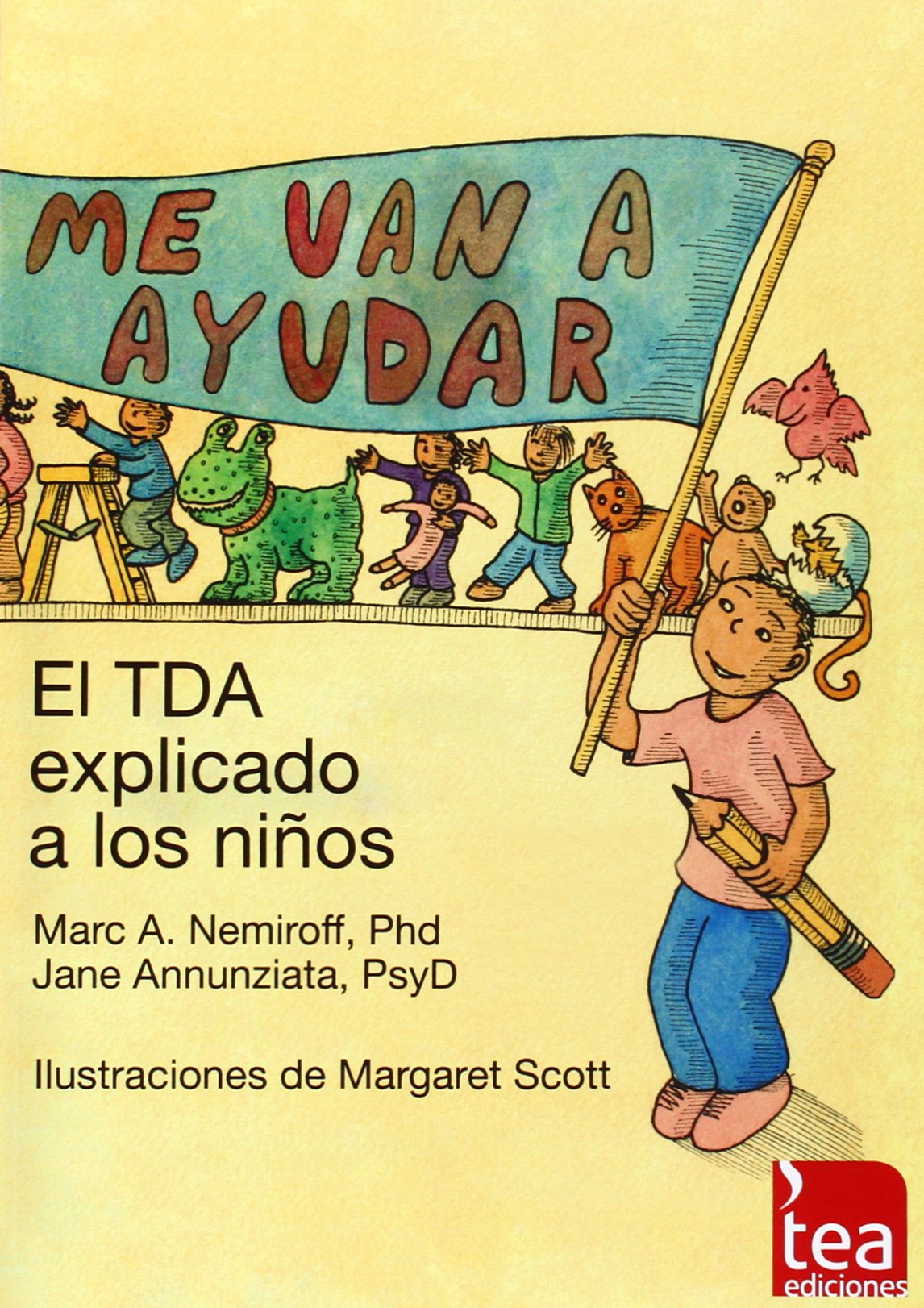 ME VAN A AYUDAR: EL TDA EXPLICADO A LOS NIÑOS