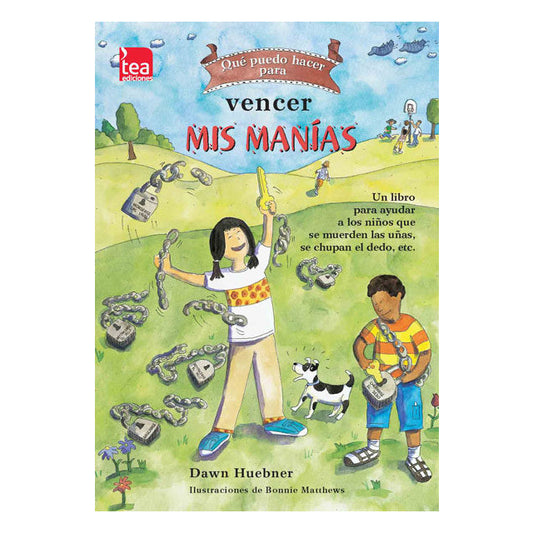 QUÉ PUEDO HACER... PARA VENCER MIS MANÍAS