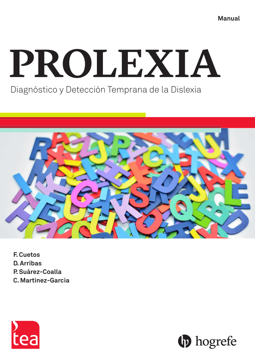 PROLEXIA. DIAGNÓSTICO Y DETECCIÓN TEMPRANA DE LA DISLEXIA